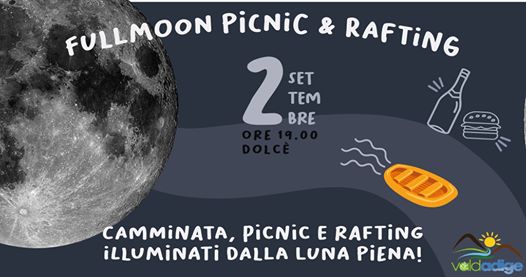 Rafting e PicNic con la luna piena